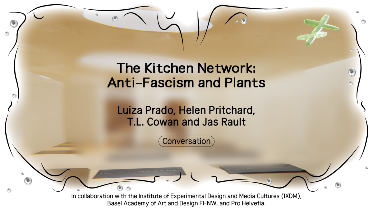 Tm24 slides 02 The Kitchen Network Anti fascism and Plants FINAL